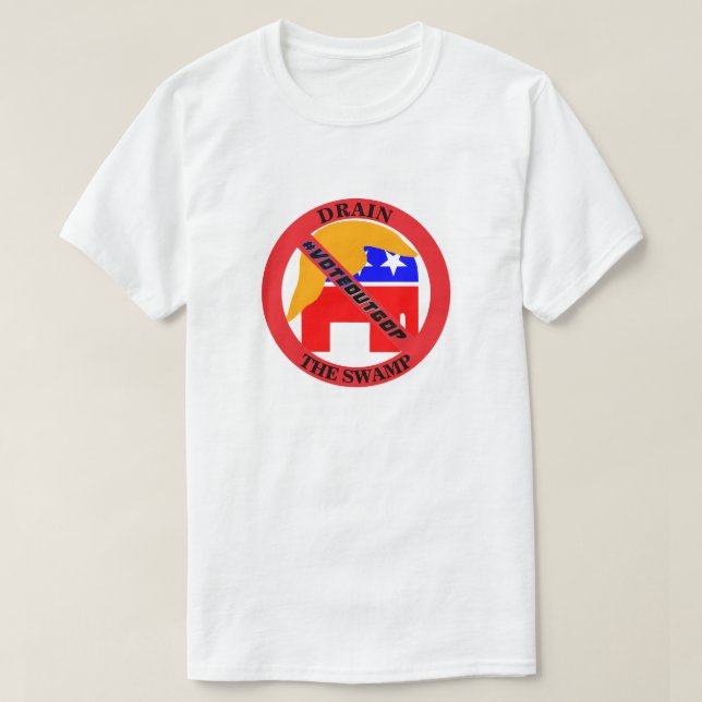 DRA SWAMP #VOTEOUTGOP T SHIRT (Design framsida)