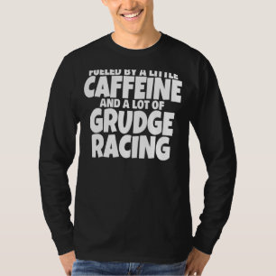 Dra Tävla 1320 Apparel Street Drag Strip Grudge T Shirt