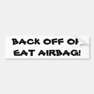 Dra tillbaka av eller äta airbagen bildekal