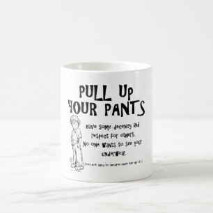 Dra upp Byxorna Kaffemugg