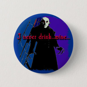 Dracula dricker jag aldrig… vin knapp