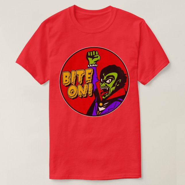 Dracula Says BITA ON T Shirt (Design framsida)