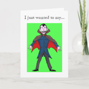 Dracula, tack, ditt kort
