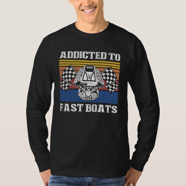 Drag Boat Racer for Drag Boat Race and Drag Boat   T Shirt (Framsida)