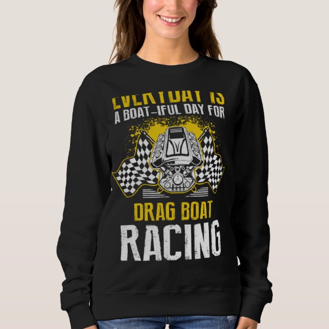 Drag Boat Racer for Drag Boat Race and Drag Boat   T Shirt (Framsida)