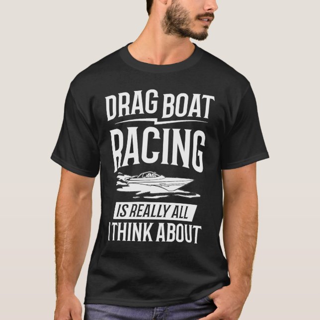 Drag Boat Racing RC Model Boating Driver  4 T Shirt (Framsida)
