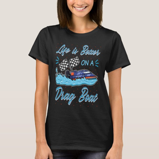 Drag Boat Racing RC Model Boating Driver T Shirt (Framsida)