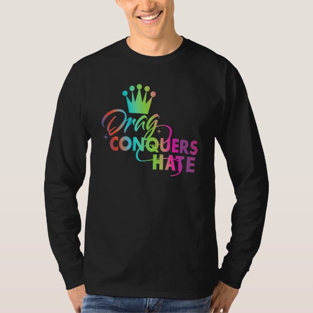 Drag konquers-förreglingsapparat t shirt (Framsida)