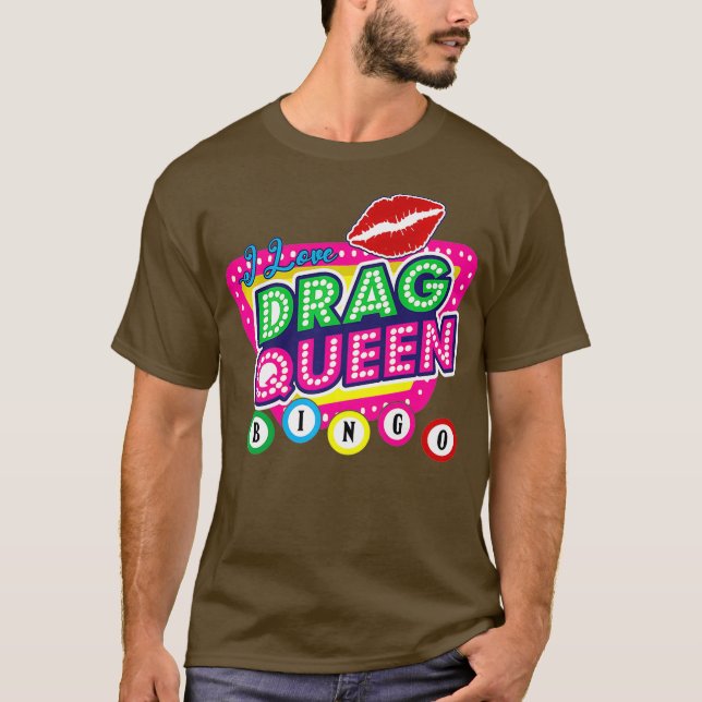 Drag Queen Bingo Funny I Kärlek Drag Queen Bingo T Shirt (Framsida)