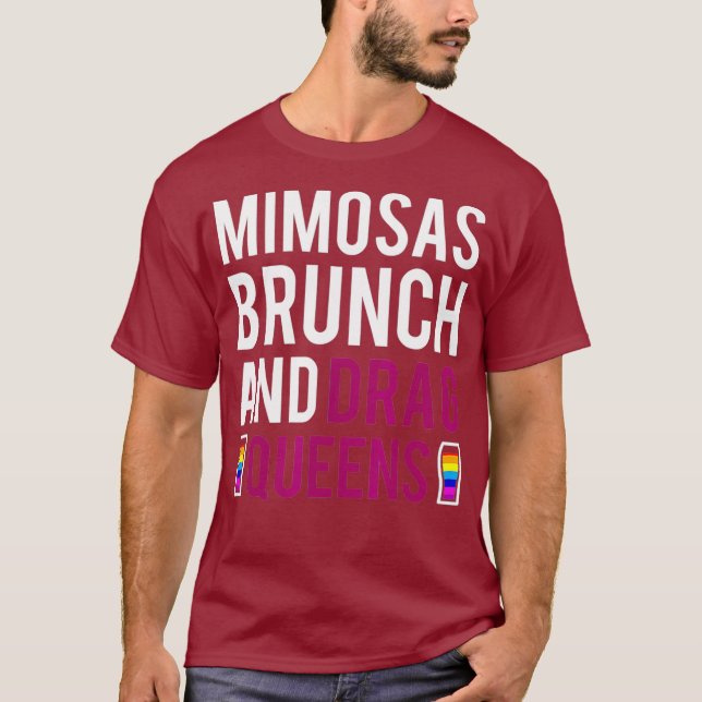 Drag Queens Mimosas Brunch Shirt T (Framsida)