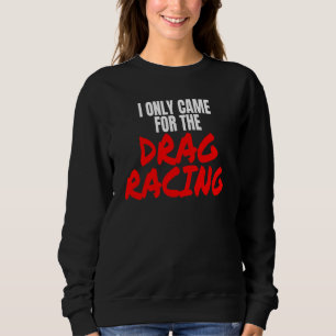 Drag Racing 1320 Drag Strip jag kom bara för Dr T Shirt