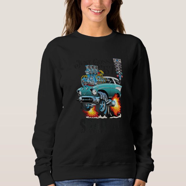 Drag Racing Fifties Race Car Street Machine Gonna  T Shirt (Framsida)
