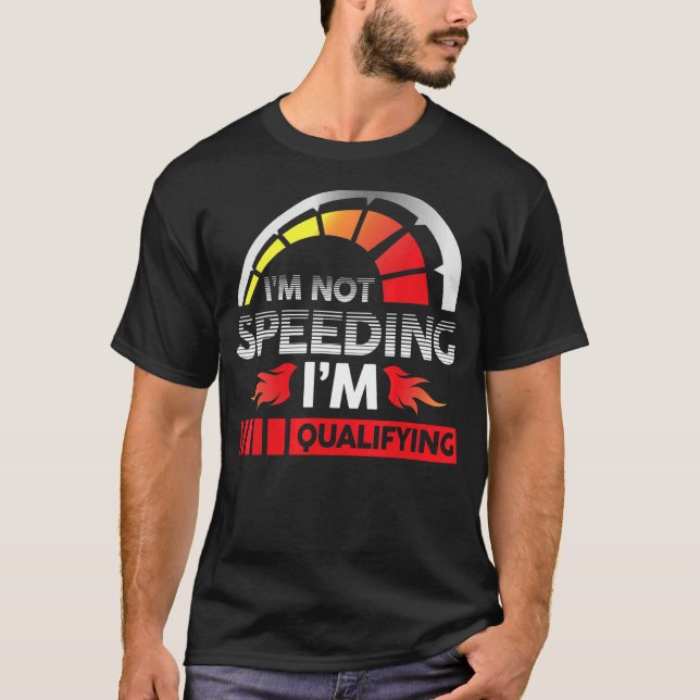 Drag Tävla Racer Tävling Car... Jag har inte brått T Shirt (Framsida)