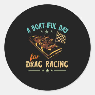 Dragbåt racing vacker dag båtföraren speedbåt runt klistermärke