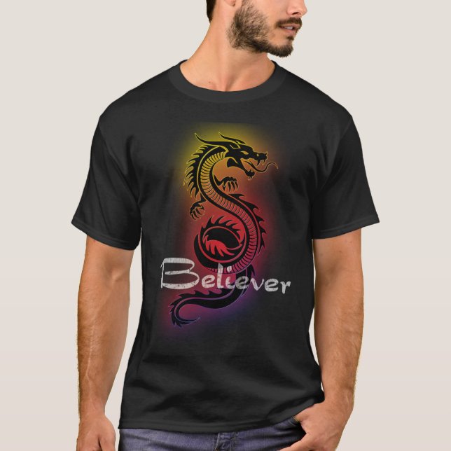 Dragon Believer Tänk på detta för Dragon Fläkt T Shirt (Framsida)