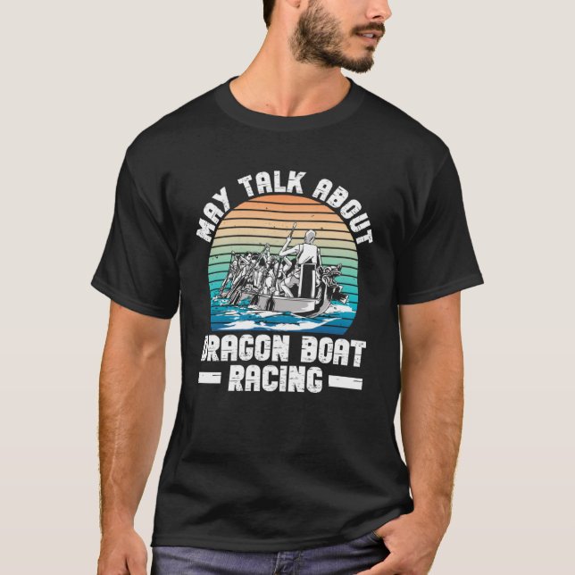 Dragon Boat And Dragon Boat Coach T Shirt (Framsida)
