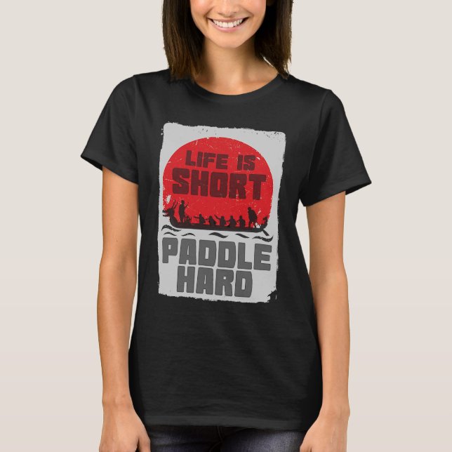 Dragon Boat Chinese Paddle Tävla 3 T Shirt (Framsida)