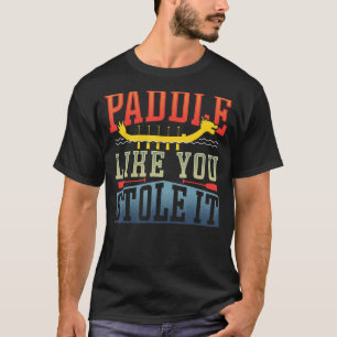 Dragon Boat Paddle som du lagrar den T Shirt