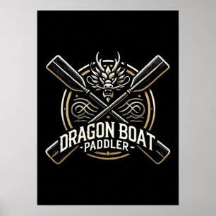 Dragon Boat Paddler, Dragon Boat Tävla Motivation Poster