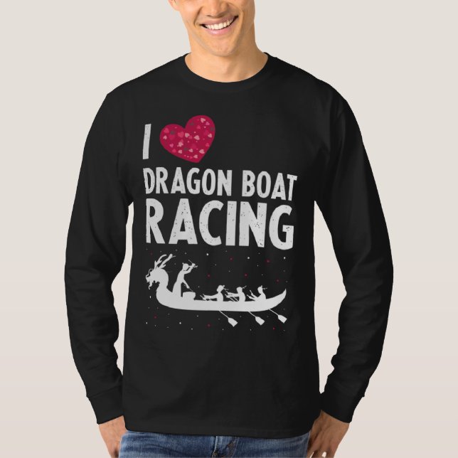 Dragon Boat Paddlers Quote for Dragon Boat Racing  T Shirt (Framsida)