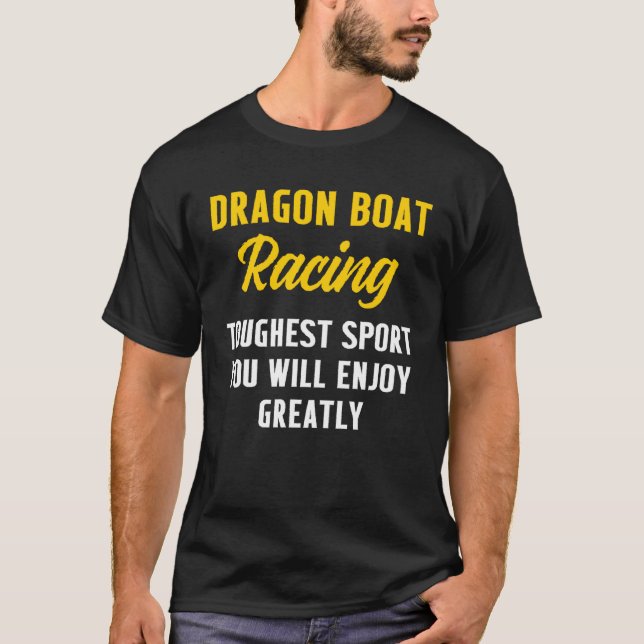 Dragon Boat Racing Boating Race Racer T Shirt (Framsida)