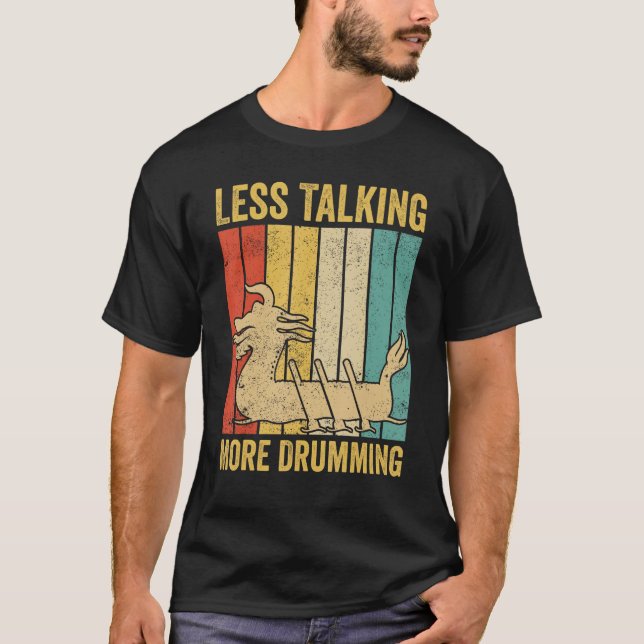 Dragon Boat Racing Race Drummer Less Talking More  T Shirt (Framsida)