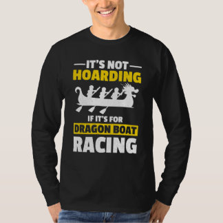 Dragon Boat Tävla 16 T Shirt