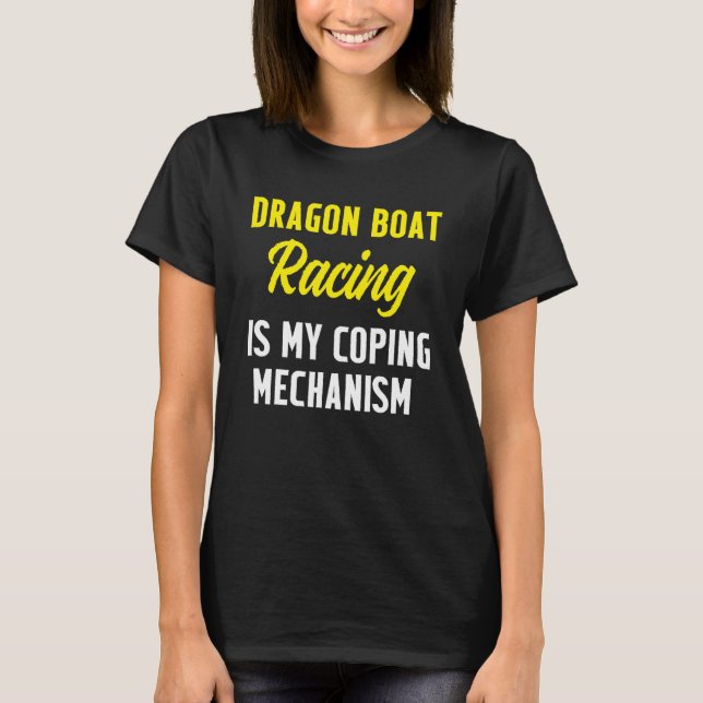 Dragon Boat Tävla Boating Tävling Racer 4 T Shirt (Framsida)