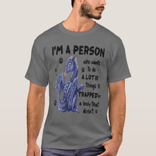 Dragon jag är en person som vill göra mycket av Sa T Shirt (Framsida)