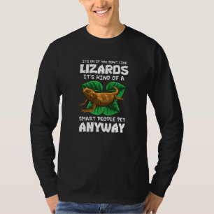 Dragon Pet Lizard Humor Reptile Herpetolo T Shirt