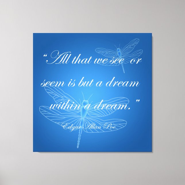 Dragonflies Dream Dragonfly Quote Canvas (Framsida)