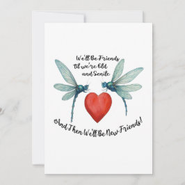 Dragonflies friendship quote funny BFF old senile Julkort