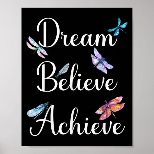 Dragonfly Quote Dream tror på att uppnå motivation Poster (Framsidan)