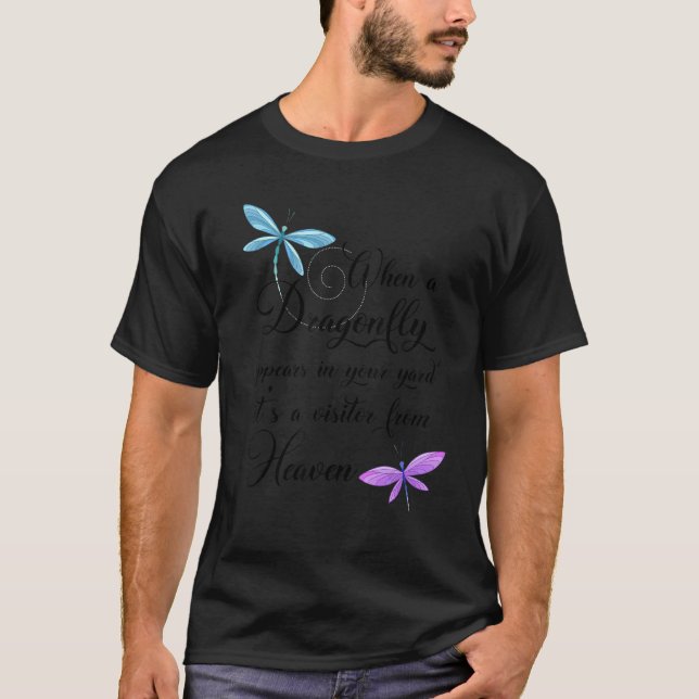 Dragonfly Visitor från Heaven Quote Dragonflies T Shirt (Framsida)