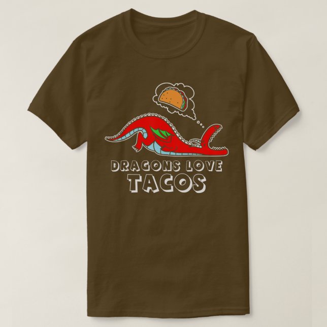 Dragons Kärlek Tacos-design Dragon-design Taco-des T Shirt (Design framsida)
