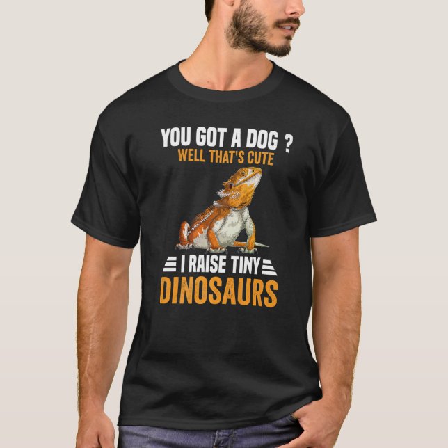 Dragons Lizards Reptile I Raise Tiny Dinos T Shirt (Framsida)