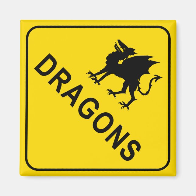 Dragons Warning Sign Square Magnet (Framsidan)