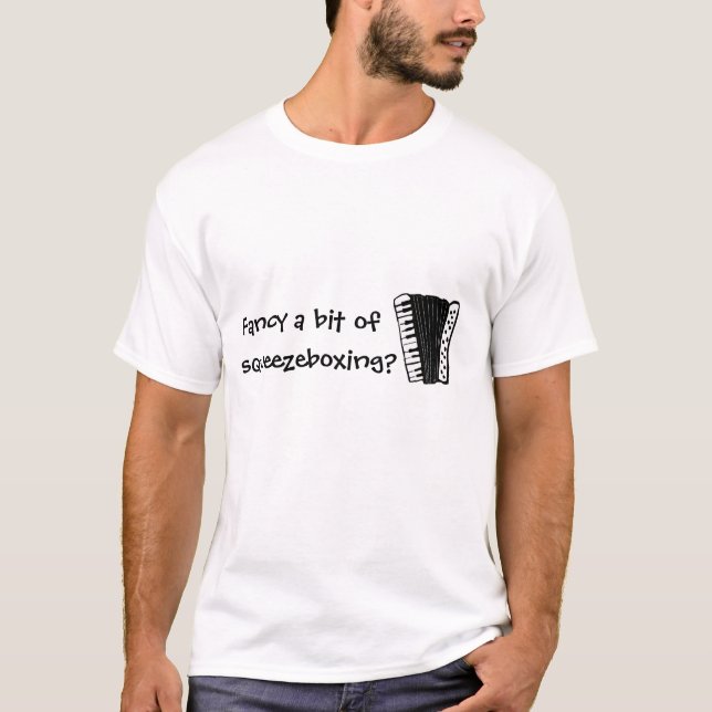 dragspel önskar lite och att squeezeboxing? tee (Framsida)