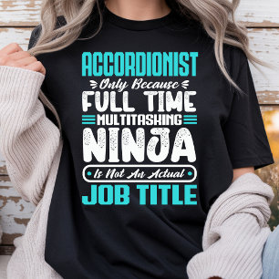 Dragspelare Jobbtitel - Rolig Instrumentalist T Shirt