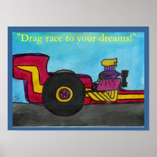 "Dragster" Poster