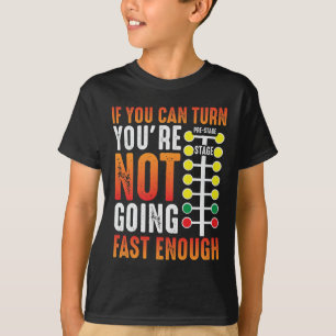 Dragster Saving Tävling car Driver Skill Drag Tä T Shirt