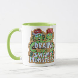 Drain the Swamp Monsters Mug Mugg