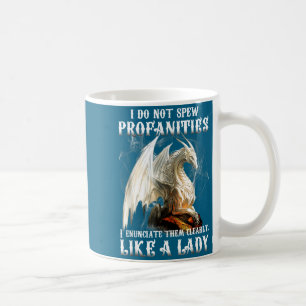 Drakarna svär inte, artikulerar kaffemugg