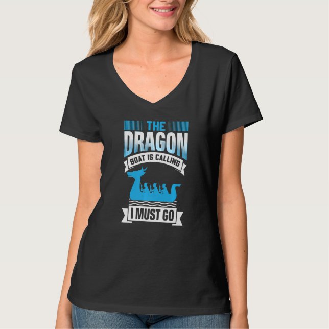 Drake-Draken Ropar Jag Måste Ge Ut - Drakbåt T Shirt (Framsida)