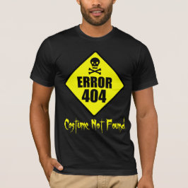 Dräkt inte fann Halloween för fel 404 Tee Shirt