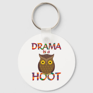 Drama är en Hoot Nyckelring