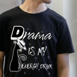 Drama är My Energy Drink" AI inspirerade Streetwea T Shirt