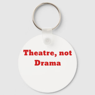 Drama för Theatre inte Nyckelring
