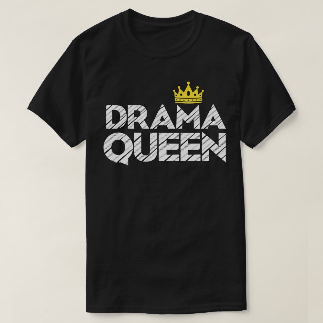 Drama Queen Krona Gift för att ha agerat på teater T Shirt (Design framsida)