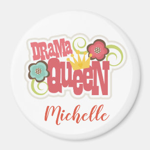 Drama Queen Magnet